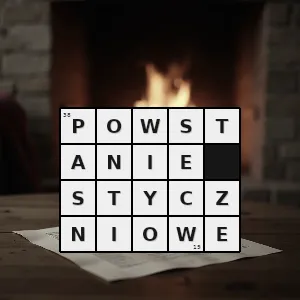 Hasło krzyżówkowe narodowowyzwoleńczy - powstanie styczniowe – rozwiązanie, synonimy, podpowiedzi i definicje krzyżówkowe